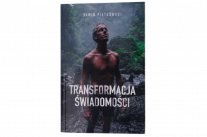 Transformacja świadomości - Dawid Piątkowski 