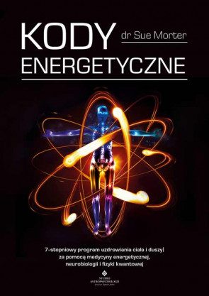 Kody energetyczne - dr Sue Morter