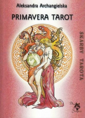 Primavera Tarot. Skarby tarota - Aleksandra Archangielska