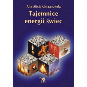 Tajemnice energii świec - Alla Alicja Chranowska