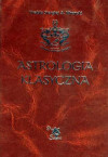 Astrologia klasyczna. Tom VI. Planety. Saturn, Uran i Neptun - hrabia Sergiusz Aleksiejewicz Wroński 