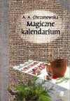 Magiczne kalendarium - Alla Alicja Chrzanowska