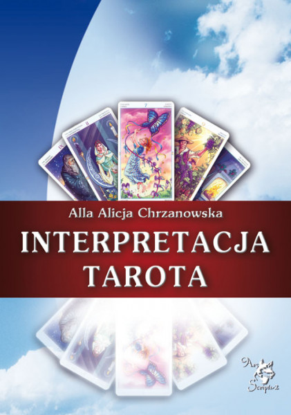 Interpretacja Tarota - Alla Alicja Chrzanowska